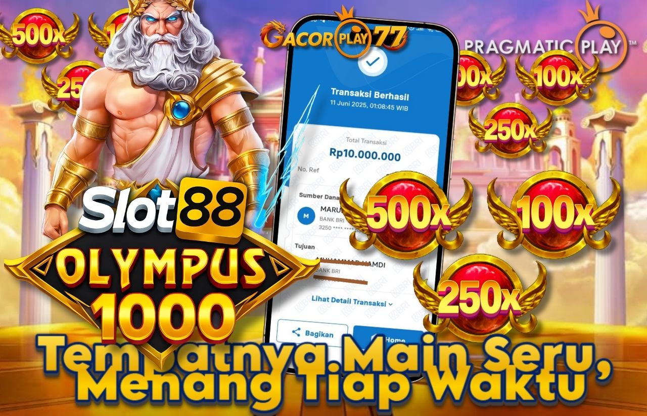 Selamat kepada user id : ma******96 Wede Rp 10.000.000 di Game SLOT88 OLYMPUS 1000 PRAGMATIC PLAY Cair Gk Sampe 1 Menit! Menang Mudah di Gacorplay77